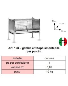 Gabbia antitopo smontabile per pulcini. Dimensioni: cm 100 x cm 63 x altezza cm 65. Prodotto made in Italy.