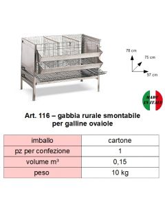 Gabbia rurale smontabile per galline ovaiole. Dimensioni cm 97 x cm 75 x altezza cm 78. Prodotto made in Italy.